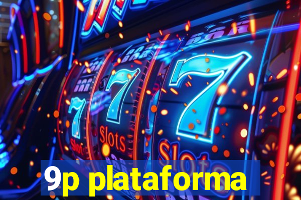 9p plataforma